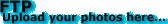 Upload your photos here